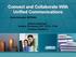 Connect and Collaborate With Unified Communications