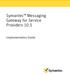 Symantec Messaging Gateway for Service Providers 10.5. Implementation Guide