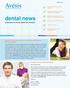 dental news A Newsletter for Avesis Dental Care Providers Updates To The Health Partners Provider Manual and Covered Benefits Schedules