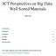 ICT Perspectives on Big Data: Well Sorted Materials