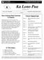 Ka Lono Pua. Give Cultural Pest Controls A Chance. Future Happenings. In This Issue... The Flower News Manoa Orchid Show, Noelani School