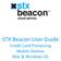STX Beacon User Guide. Credit Card Processing Mobile Devices Mac & Windows OS