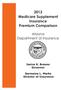 2013 Medicare Supplement Insurance Premium Comparison. Arizona Department of Insurance