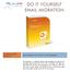 DO IT YOURSELF EMAIL MIGRATION