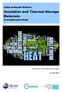 Insulation and Thermal Storage Materials