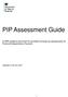 PIP Assessment Guide. A DWP guidance document for providers carrying out assessments for Personal Independence Payment
