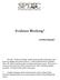 Evidence Blocking* Jonathan Rapping** ** Jonathan Rapping is the Executive Director of the Southern Public