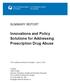 Innovations and Policy Solutions for Addressing Prescription Drug Abuse
