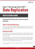 Data Replication INSTALATION GUIDE. Open-E Data Storage Server (DSS ) Integrated Data Replication reduces business downtime.