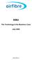 WiMAX. The Technology & the Business Case. July 2008