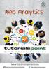 This tutorial is designed for SEO professionals as well as beginners who would like to learn the basics of Web Analytics and its techniques.
