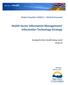 British Columbia s 2010/11 2012/13 Provincial Health Sector Information Management/ Information Technology Strategy