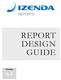 REPORT DESIGN GUIDE. Version 6.5