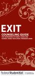 EXIT COUNSELING GUIDE FOR BORROWERS OF DIRECT LOANS AND FEDERAL FAMILY EDUCATION PROGRAM LOANS