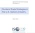 International Securities Exchange Whitepaper on. Dividend Trade Strategies in the U.S. Options Industry