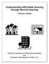 Understanding Affordable Housing through Service Learning Teacher s Guide
