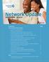 Network Update. In this issue. A note from our Medical Director 3. Meet our new Medical Director 3