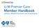 U-M Premier Care Member Handbook. with your Benefit Document and Amendments