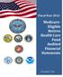 Fiscal Year 2013. Medicare Eligible Retiree Health Care Fund Audited Financial Statements