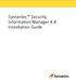 Symantec Security Information Manager 4.8 Installation Guide