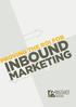 PROVING THE ROI FOR INBOUND MARKETING PROVING THE ROI FOR INBOUND MARKETING DELIGHT INBOUND