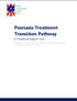 Psoriasis Treatment Transition Pathway