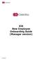 1/24/2013. EIS New Employee Onboarding Guide (Manager version)