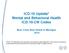 ICD-10 Update* Mental and Behavioral Health ICD-10-CM Codes Blue Cross Blue Shield of Michigan 2014