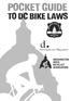 POCKET GUIDE TO DC BIKE LAWS