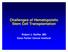 Challenges of Hematopoietic Stem Cell Transplantation. Robert J. Soiffer, MD Dana Farber Cancer Institute