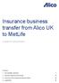 Insurance business transfer from Alico UK to MetLife
