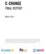 C-Change. Final Report. March 2013