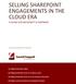 SELLING SHAREPOINT ENGAGEMENTS IN THE CLOUD ERA A GUIDE FOR MICROSOFT SI PARTNERS