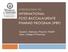 INTRODUCTION TO INTERNATIONAL POST-BACCALAUREATE PHARMD PROGRAM (IPBP) Daniel C. Robinson, PharmD, FASHP Dean, College of Pharmacy