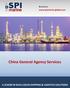 Brochure www.spimarine-global.com. China General Agency Services A LEADER IN BULK LIQUID SHIPPING & LOGISTICS SOLUTIONS