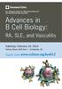 Advances in B Cell Biology: