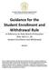 Guidance for the Student Enrollment and Withdrawal Rule In Reference to State Board of Education Rule 160-5-1-.28 Student Enrollment and Withdrawal