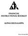 FINANCIAL INSTRUCTIONAL BOOKLET ALPHA DELTA KAPPA