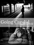 Going Candid. An unorthodox approach to Street Photography