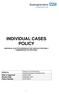 INDIVIDUAL CASES POLICY