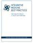 INTEGRATIVE MEDICINE BEST PRACTICES. Duke Integrative Medicine: A Clinical Center Model Study