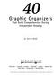 Graphic Organizers. That Build Comprehension During Independent Reading. by Anina Robb