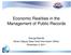 Economic Realities in the Management of Public Records. George Bakolia Senior Deputy State Chief Information Officer November 4, 2011