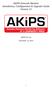 AKIPS Network Monitor Installation, Configuration & Upgrade Guide Version 15. AKIPS Pty Ltd
