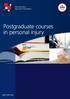 Postgraduate courses. in personal injury