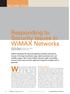 With its promise of a target transmission. Responding to Security Issues in WiMAX Networks. Section Title