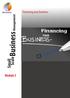 Financing your business. Small Scale Business Management. Module 3