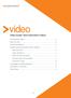Video Guide: Next Generation Videos. Next Generation Videos...6. Before You Start...6. Showing the Segments...6