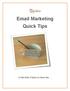 Email Marketing Quick Tips