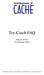 Try-Catch FAQ. Version 2015.1 11 February 2015. InterSystems Corporation 1 Memorial Drive Cambridge MA 02142 www.intersystems.com